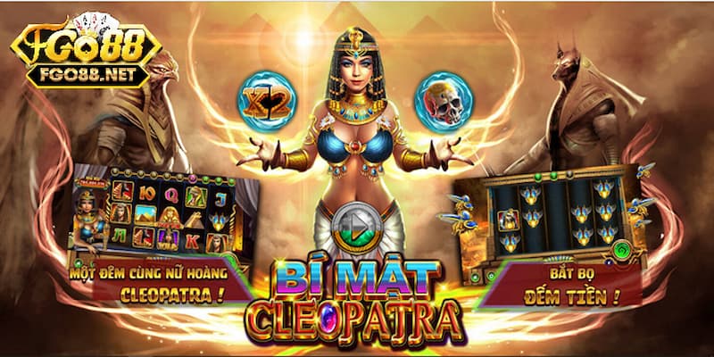 Giới thiệu tổng quan về bí mật cleopatra Go88