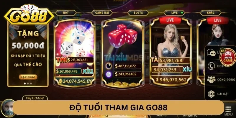 độ tuổi tham gia go88