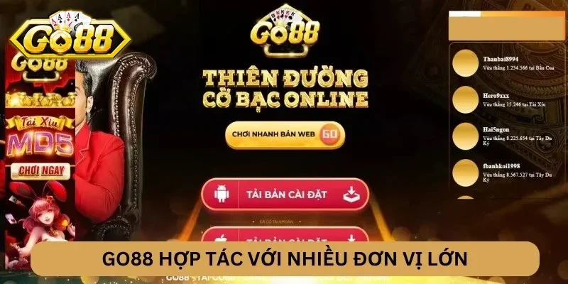 go88 hợp tác với nhiều đơn vị lớn