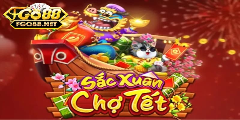 Giới thiệu tổng quan về sắc xuân chợ tết Go88